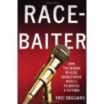 Race baiters